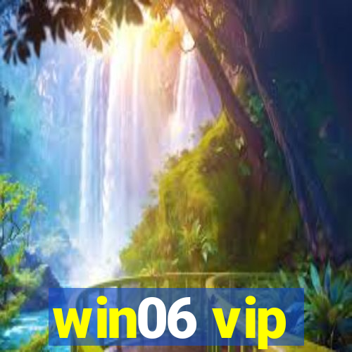 win06 vip